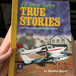 All new easy True Stories by Sandra Heyer